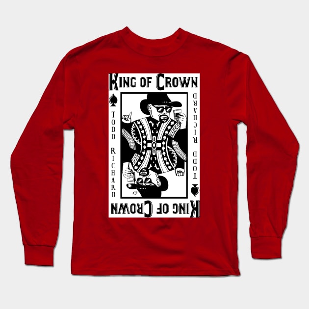 KING OF CROWN -Cool Playing Card Design Long Sleeve T-Shirt by toddrichard1